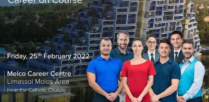 Melco Open Career Day: Μοναδικές ευκαιρίες απασχόλησης στο CoD Mediterranean