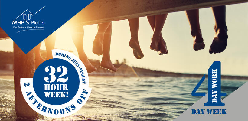O Όμιλος MAP S.Platis πρωτοπορεί με 32ωρη εργασια για όλο το προσωπικό του κατα την καλοκαιρνή περίοδο!