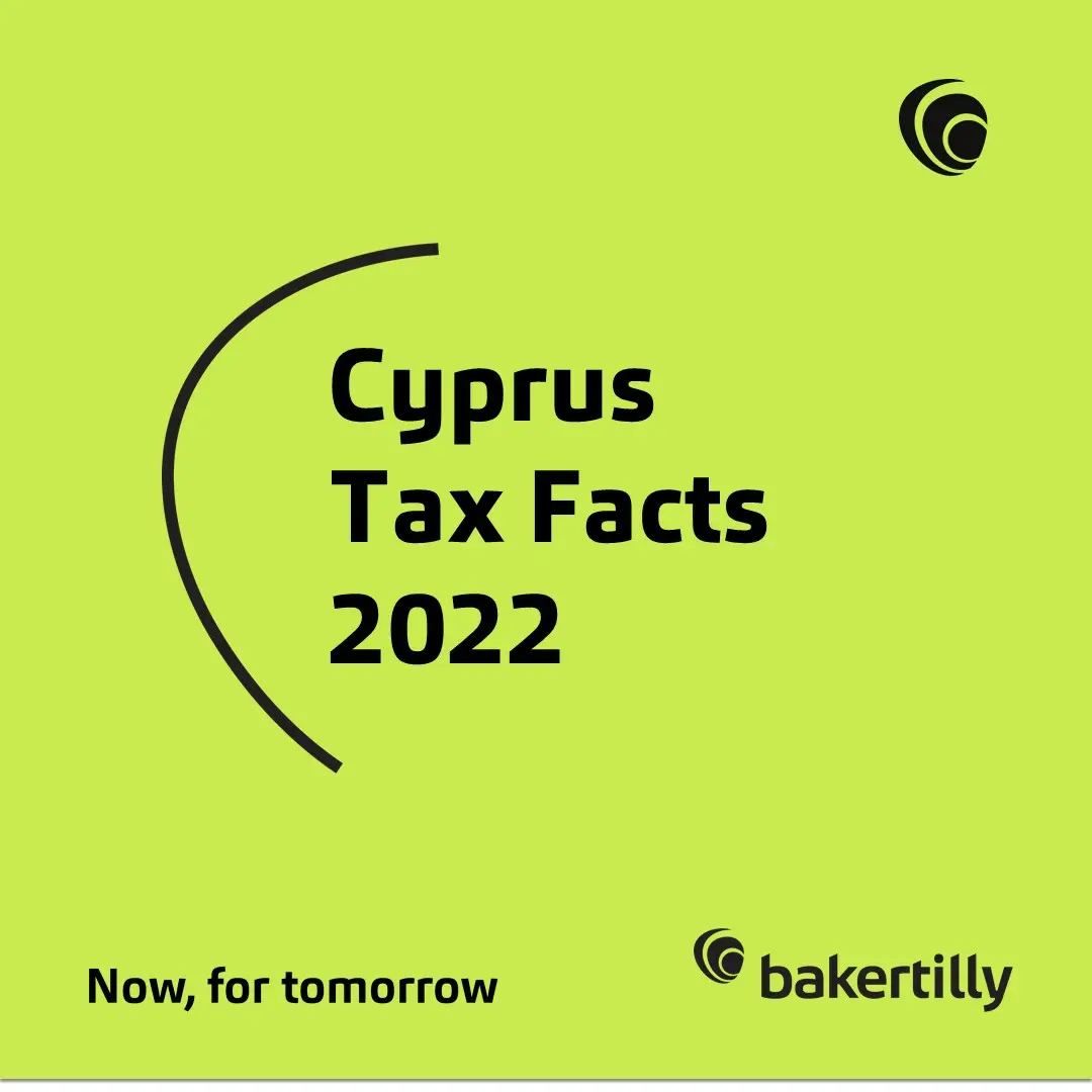 H Baker Tilly South East Europe  παρουσιάζει τον Φορολογικό Οδηγό 2022