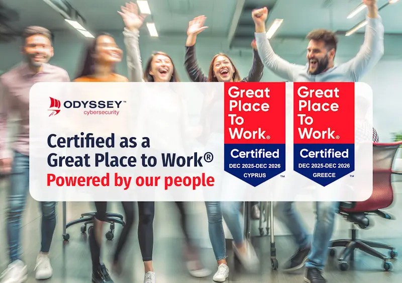 Odyssey Cybersecurity: Διπλή διάκριση Great Place to Work® για Κύπρο και Ελλάδα