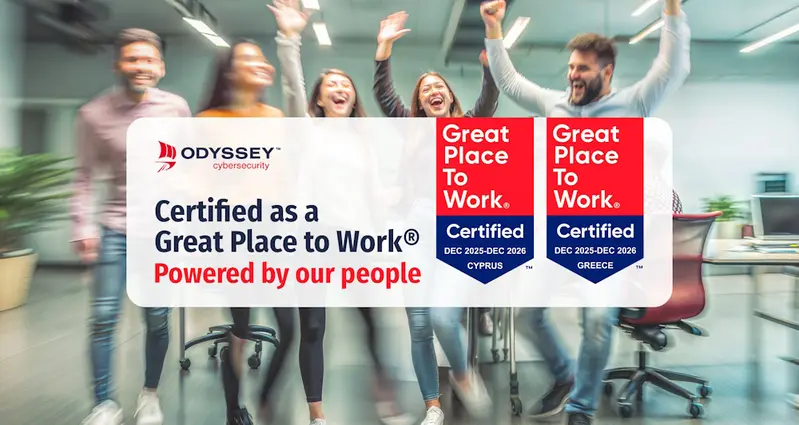 Odyssey Cybersecurity: Διπλή διάκριση Great Place to Work® για Κύπρο και Ελλάδα