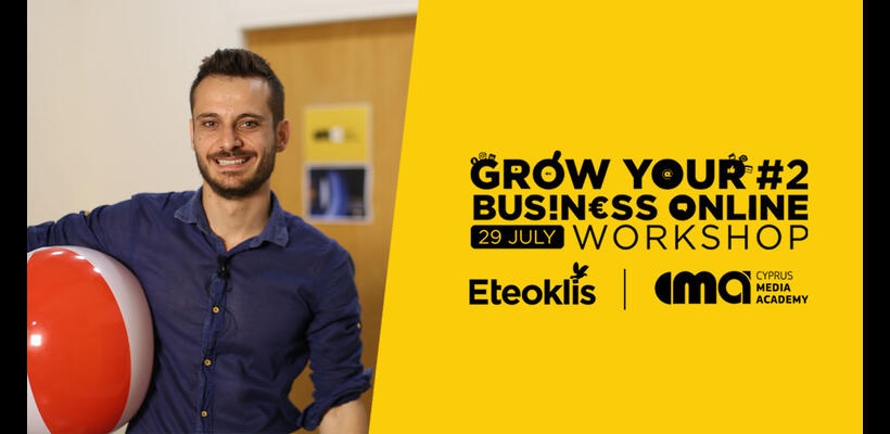 Έρχεται το 2ο Digital Marketing Workshop από το Cyprus Media Academy 