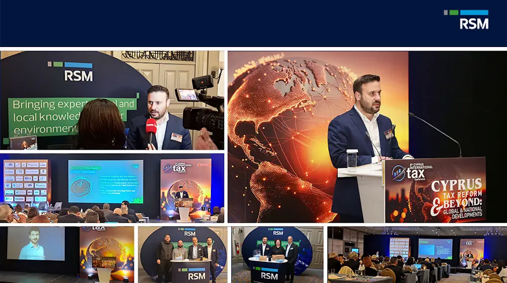 RSM Cyprus – Υπερήφανος υποστηρικτής του 8ου Cyprus International Tax Conference
