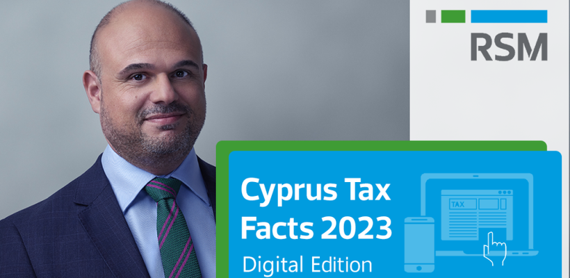 RSM Cyprus: Ετήσιος Φορολογικός Οδηγός Κύπρου 2023