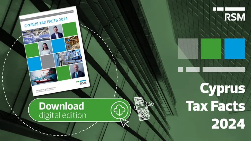 RSM Cyprus | Cyprus Tax Facts 2024