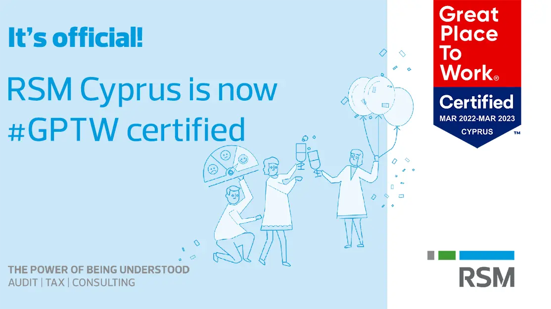Πιστοποίηση της RSM Cyprus από το Great Place to Work®